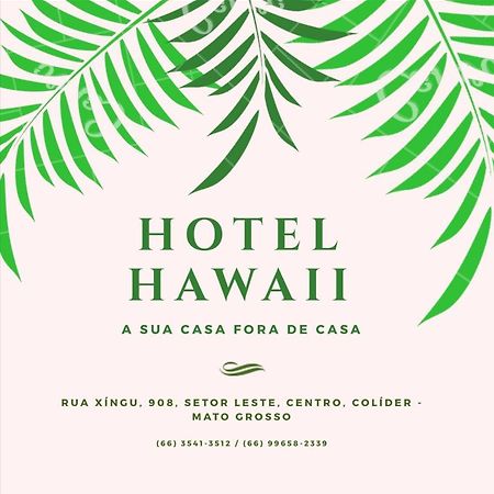 Hotel Hawaii Colider Экстерьер фото